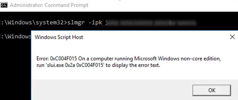 slmgr - Error: 0xC004F015 en una computadora que ejecuta la edición no básica de Microsoft Windows