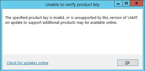 No se puede verificar la clave del producto. La clave de producto especificada no es válida o no es compatible con esta versión de VAMT. 